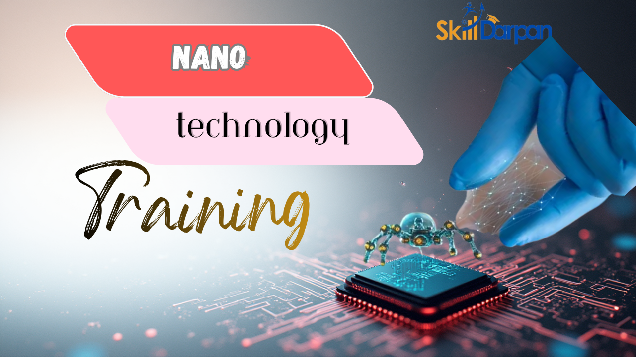 Nano Technology Training